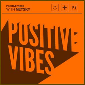Positive Vibes: Netsky