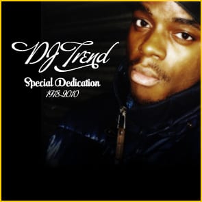 DJ Trend: Special Dedication