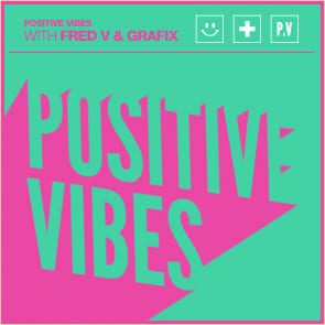 Positive Vibes: Fred V