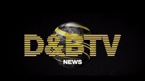 D&BTV: Launch News
