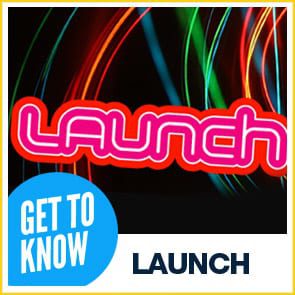 Get To Know: Launch