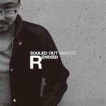 souled out remixed