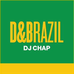 D&Brazil: DJ Chap