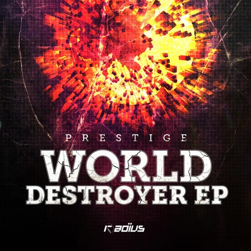 Prestige: World Destroying D&B