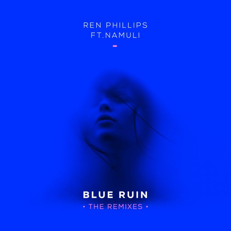 PREMIERE: Ren Phillips – Blue Ruin (Ft. Namuli) (S9 Remix)