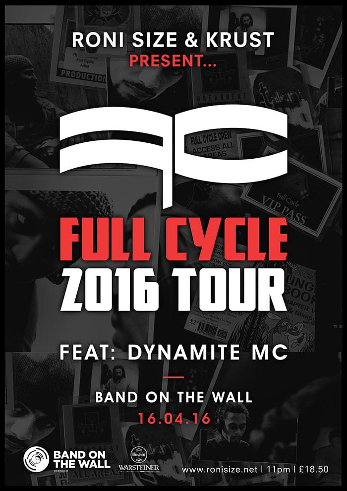 Roni Size & Krust present Full Cycle ft. Dynamite MC