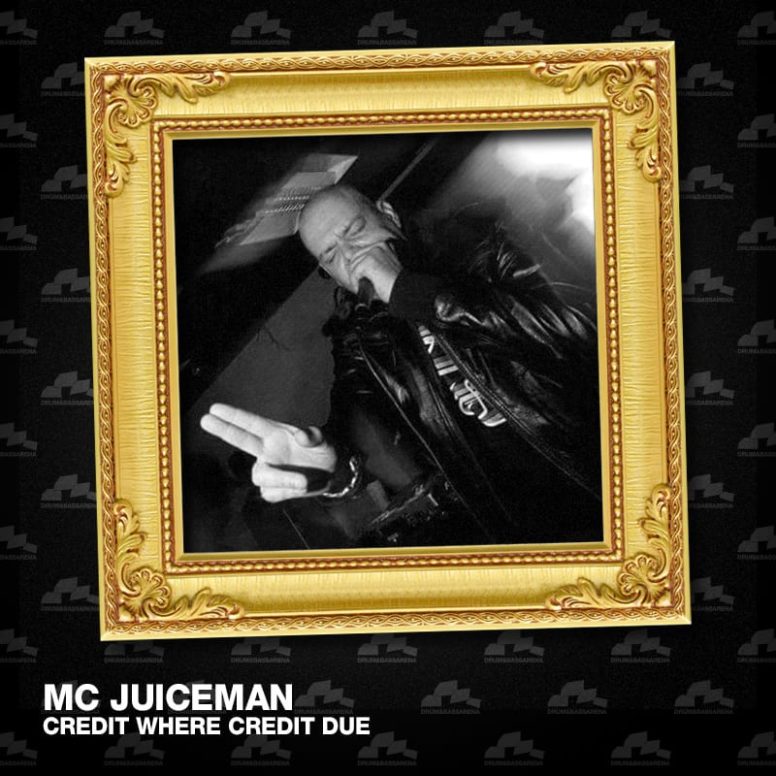 MC Juiceman – Credit Where Credit Due