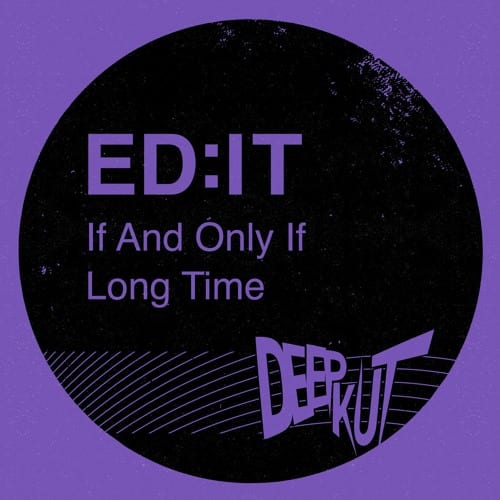 Ed:It – Long Time