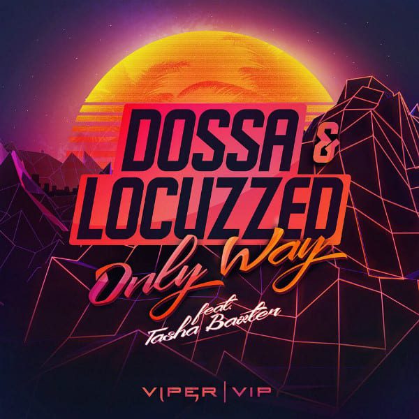 Dossa & Locuzzed Sign To Viper