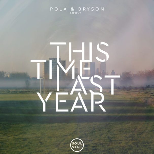 Pola & Bryson – Without You