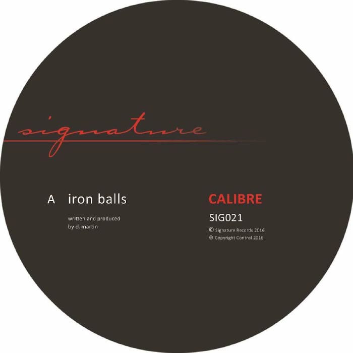 Calibre – Iron Balls