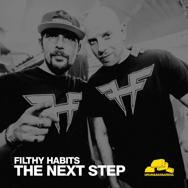 Filthy Habits – The Next Step