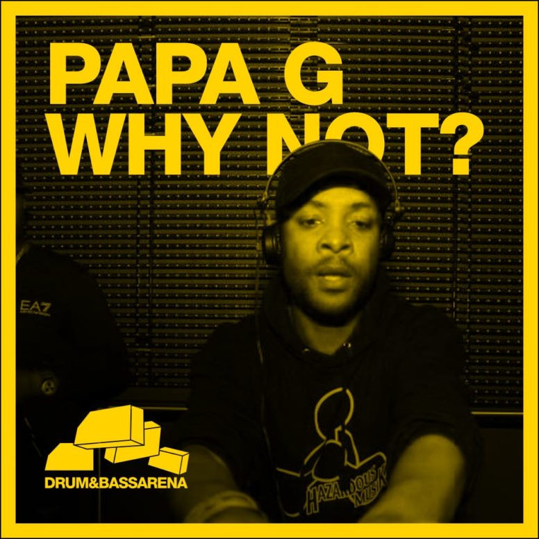 Papa G – Why Not?
