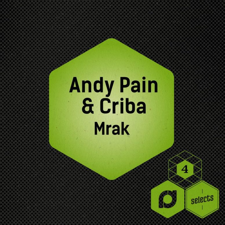 Andy Pain & Criba – Mrak
