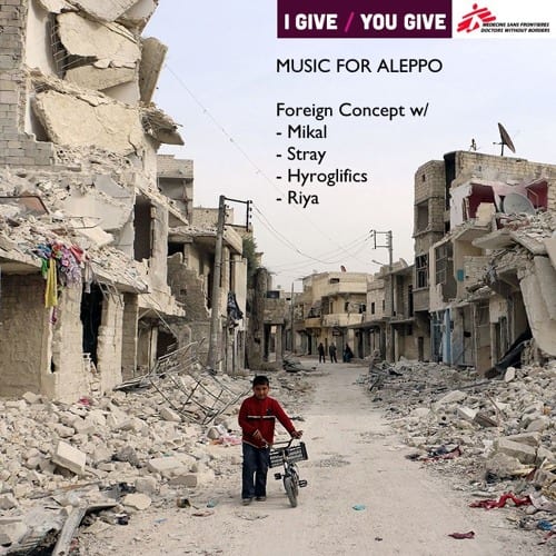 Foreign Concept Gives Away 8 Unreleased Tunes in Exchange for a Donation to Aid Aleppo
