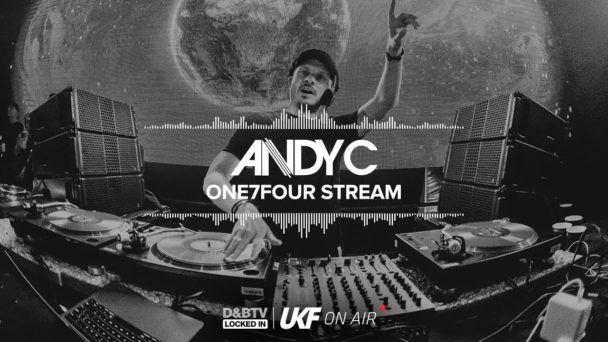 Andy C - One7Four Stream (DJ Set) - D&BTV: Locked In x UKF On Air