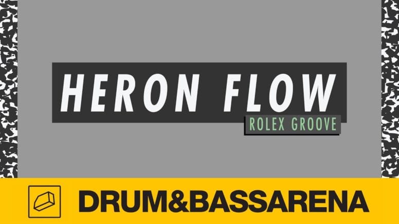 Heron Flow – Rolex Groove