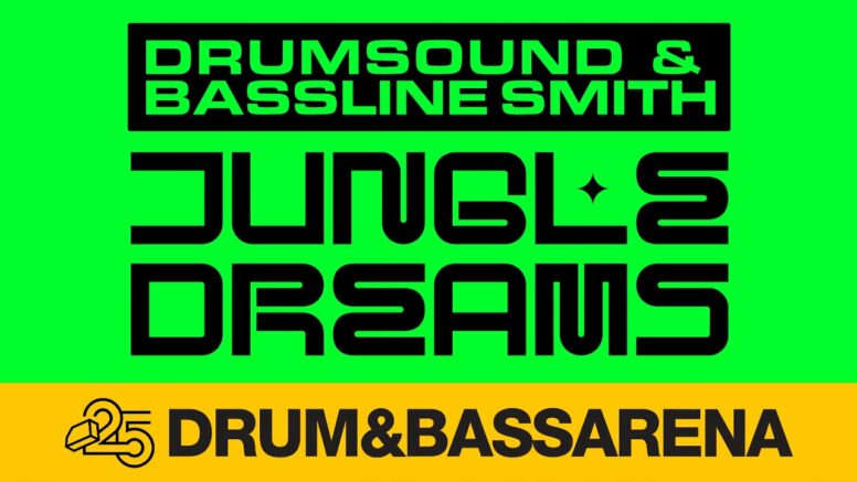 Drumsound & Bassline Smith – Jungle Dreams