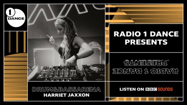 Harriet Jaxxon - BBC Radio 1 Dance Presents Drum&BassArena