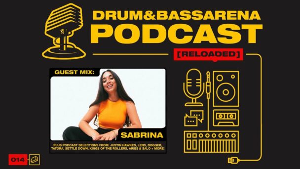 Drum&BassArena Podcast #014 w/ Sabrina Guest Mix