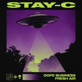 Stay-C – Dope Business / Fresh Air
